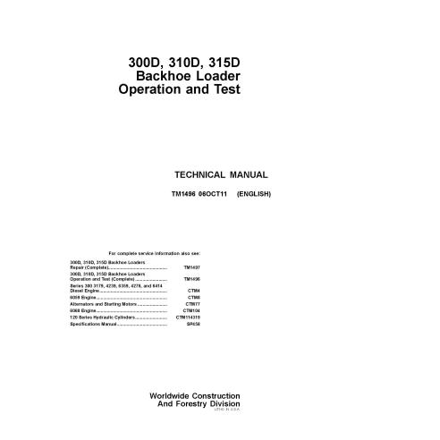 TM1496 John Deere 300D, 310D 315D backhoe loader technical manual (TM1496)