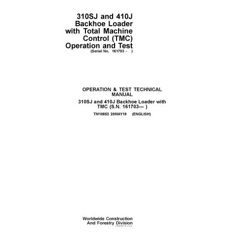 Manual técnico de teste e operação em pdf das retroescavadeiras John Deere 310SJ e 410J - John Deere manuais - JD-TM10852