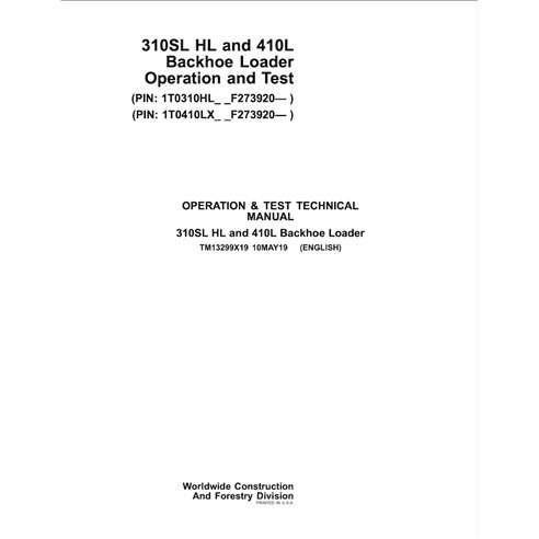 TM13299X19 John Deere 310SL HL and 410L backhoe loader operation & test technical manual (TM13299X19)