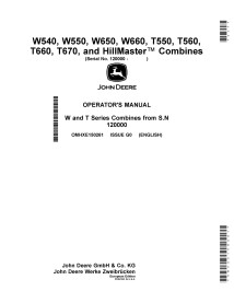 John Deere W540, W550, W650, W660, T550, T560, T660, T670, and HillMaster (sn 120000- ) combine pdf operator's manual  - John...