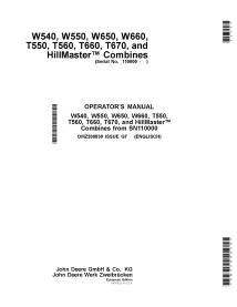 Manuel d'utilisation de la moissonneuse-batteuse John Deere W540, W550, W650, W660, T550, T560, T660, T670 et HillMaster (sn ...