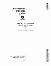 Manuel d'utilisation pdf de la moissonneuse-batteuse John Deere 9400, 9500 et 9600 ES - John Deere manuels - JD-OMH149713