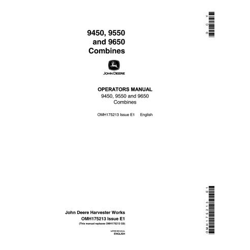 JD-OMH175213 John Deere 9450, 9550 and 9650 (sn 0 - 695100) combine operator's manual (OMH175213)