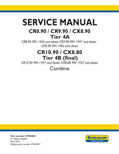 NH-47956065 Manual de serviço da colheitadeira New Holland CR8.90 / CR9.90 / CX8.90 / CR10.90 / CX8.80