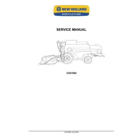 New Holland CSX7040, CSX7050,\r\nCSX7060,, CSX7070, CSX7080 combine pdf service manual  - New Holland Agriculture manuals - N...