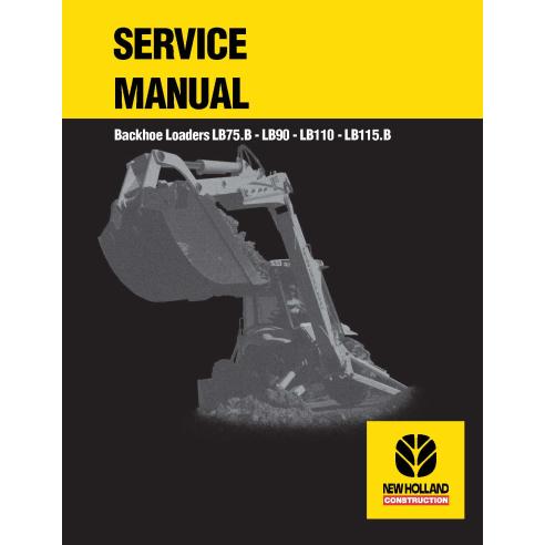 Manual de serviço em pdf da retroescavadeira New Holland LB75.B, LB90.B, LB110.B, LB115.B - Construção New Holland manuais - ...