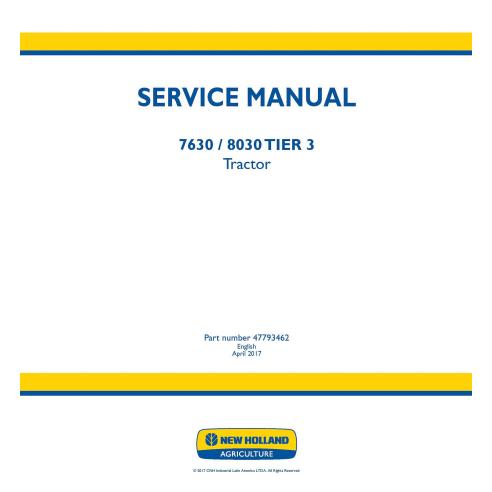 New Holland 7630, 8030 TIER 3 tractor pdf manual de servicio - Agricultura de Nueva Holanda manuales - NH-47793462