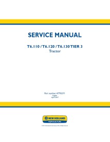 Manual de serviço em pdf do trator New Holland T6.110, T6.120, T6.130 Tier 3 - New Holland Agricultura manuais - NH-47793371A