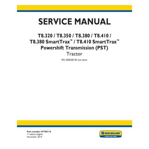 Manuel d'entretien pdf du tracteur New Holland T8.320, T8.350, T8.380, T8.410, T8.380, T8.410 SmartTrax PST PIN ZERE08100+ - ...