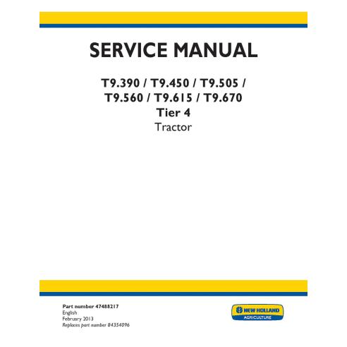 New Holland T9.390, T9.450, T9.505, T9.560, T9.615, T9.670 Tier 4 tractor pdf service manual  - New Holland Agriculture manua...