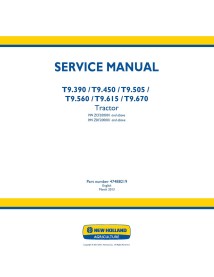 Manuel d'entretien pdf du tracteur New Holland T9.390, T9.450, T9.505, T9.560, T9.615, T9.670 - Nouvelle-Hollande Agriculture...