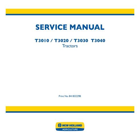 New Holland T3010, T3020, T3030, T3040 tractor pdf service manual  - New Holland Agriculture manuals - NH-84183229B