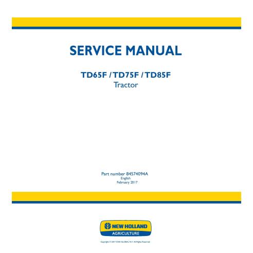 New Holland TD65F / TD75F / TD85F tractor pdf service manual  - New Holland Agriculture manuals - NH-84574094A