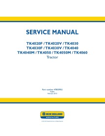 Manuel de réparation pdf du tracteur New Holland TK4020F, TK4020V, TK4030, TK4030F, TK4030V, TK4040, TK4040M, TK4050, TK4050M...