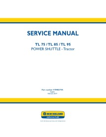 New Holland TL 75, TL 85, TL 95 PST tractor pdf repair manual  - New Holland Agriculture manuals - NH-47848279A