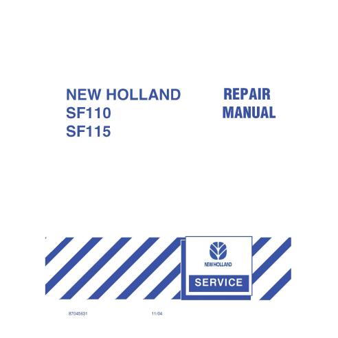 Manuel d'entretien pdf du pulvérisateur New Holland SF110, SF115 - Nouvelle-Hollande Agriculture manuels - NH-87045631