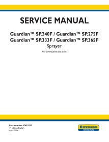 New Holland Guardian SP.240F, SP.275F, SP.333F, SP.365F sprayer pdf service manual  - New Holland Agriculture manuals - NH-47...