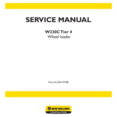 New Holland W230C Tier 4 wheel loader pdf service manual  - New Holland Construction manuals - NH-84414734B