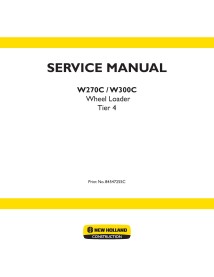 New Holland W270C, W300C, Tier 4 wheel loader pdf service manual  - New Holland Construction manuals - NH-84547255C