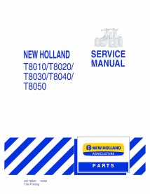 New Holland T8010, T8020, T8030, T8040, T8050 (2008) manual de serviço pdf do trator - New Holland Construction manuais