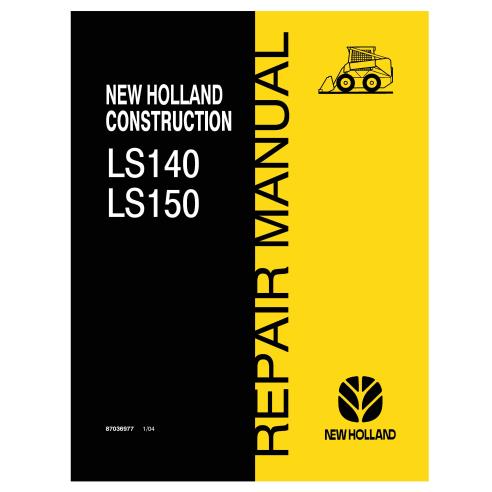 New Holland LS140, LS150 skid loader manual de reparación en pdf - New Holland Construcción manuales - NH-87036977