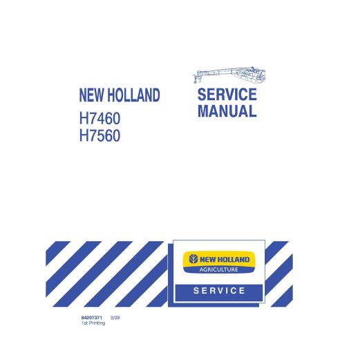 New Holland H7460, H7560 faucheuse-conditionneuse pdf manuel d'entretien - Nouvelle-Hollande Agriculture manuels - NH-84207371