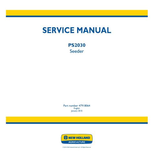Sembradora New Holland PS2030 manual de servicio pdf - Agricultura de Nueva Holanda manuales - NH-47918064