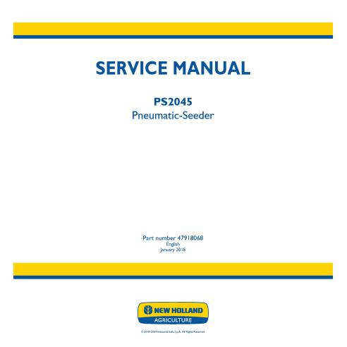 Sembradora neumática New Holland PS2045 manual de servicio en pdf - Agricultura de Nueva Holanda manuales - NH-47918068