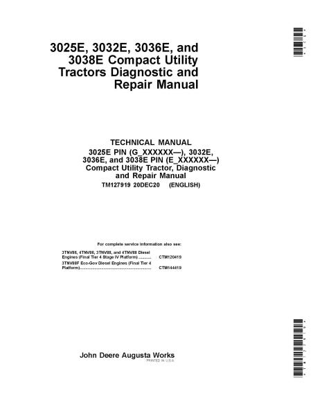 TM127919 Manual de diagnóstico e reparo para tratores compactos John Deere 3025E, 3032E, 3036E e 3038E (TM127919)