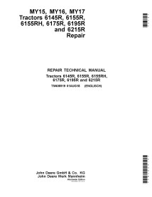 TM406919 Manual técnico de reparación de tractores John Deere 6145R, 6155R, 6155RH, 6175R, 6195R, 6215R MY15-17 (TM406919)