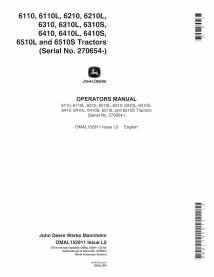 Manuel d'utilisation du tracteur John Deere 6110, 6110L, 6210, 6210L, 6310, 6310L, 6310S, 6410, 6410L, 6410S, 6510L et 6510S ...