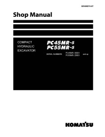 Manuel d'atelier pdf de la pelle hydraulique Komatsu PC45MR-5, PC55MR-5 - Komatsu manuels - KOMATSU-SEN06574-07