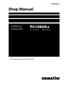 Komatsu PC128US-8 hydraulic excavator pdf shop manual  - Komatsu manuals - KOMATSU-WEN00003-00