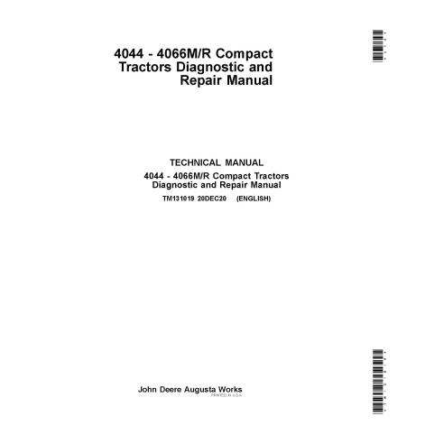 TM131019 John Deere 4044M, 4049R, 4066M, 4044R, 4066R, 4052M, 4052R, 4049M compact tractor diagnostic and repair manual (TM13...