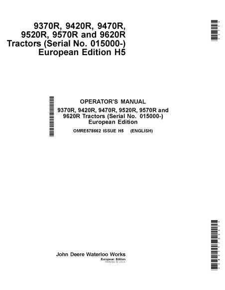 JD-OMRE578662 John Deere 9370R, 9420R, 9470R, 9520R, 9570R, 9620R tractor operator's manual (OMRE578662)