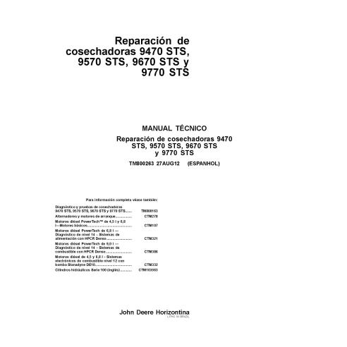 TM800263 Manual técnico de reparo da colheitadeira John Deere 9470 STS, 9570 STS, 9670 STS, 9770 STS ES (TM800263)