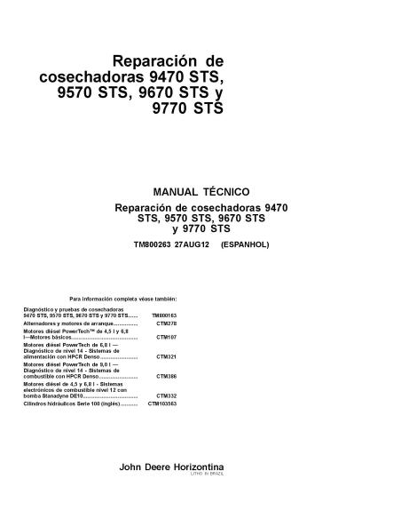 TM800263 Manual técnico de reparo da colheitadeira John Deere 9470 STS, 9570 STS, 9670 STS, 9770 STS ES (TM800263)