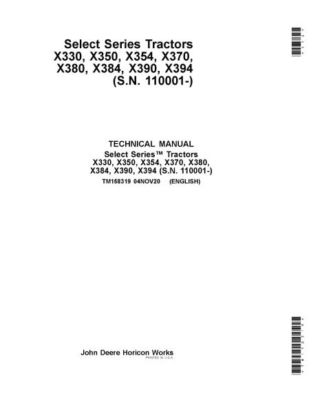 TM158319 Manual de reparación de tractores John Deere X330, X350, X354, X370, X380, X384, X390, X394 (TM158319)