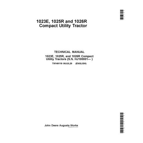 Manuel technique pdf des tracteurs John Deere 1023E, 1025R et 1026R - John Deere manuels - JD-TM149119
