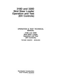TM11406 John Deere 318D, 320D skid loader pdf operation & test manuel technique
