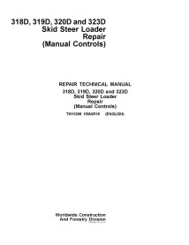 John Deere 318D, 319D, 320D and 323D skid steer loader pdf repair technical manual  - John Deere manuals - JD-TM11399