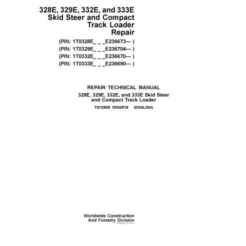 TM12808 John Deere 328E, 329E, 332E, 333E skid steer loader repair technical manual (TM12808)