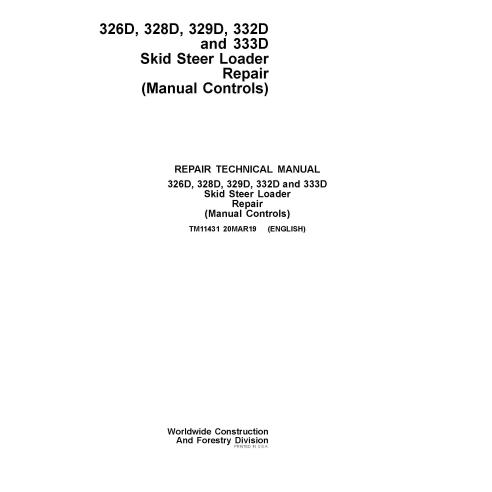 John Deere 326D, 328D, 329D, 332D, 333D chargeuse compacte pdf manuel technique de réparation - John Deere manuels - JD-TM11431