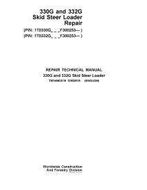 TM14063X19 John Deere 330G, 332G skid steer loader repair technical manual (TM14063X19)