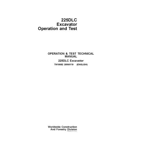 TM10082 Excavadora John Deere 225DLC manual técnico de operación y prueba en pdf
