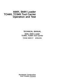 TM1604 John Deere TC44H, TC54H Tool Carrier, 444H, 544H Wheel Loader manual técnico de operación y prueba en pdf