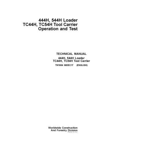 John Deere TC44H, TC54H Tool Carrier, 444H, 544H Wheel Loader manual técnico de operación y prueba en pdf - John Deere manual...