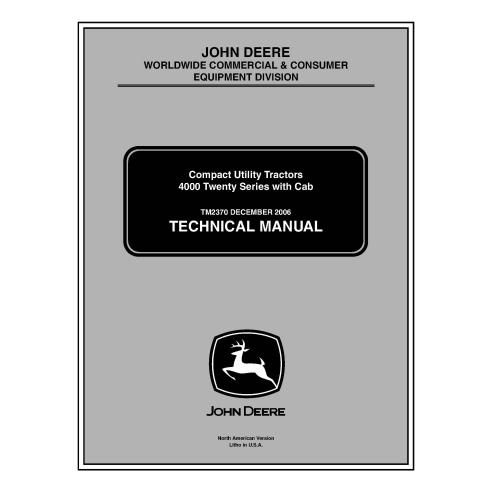 TM2370 Manuel technique PDF du tracteur utilitaire compact John Deere 4320, 4520, 4720 et 4120