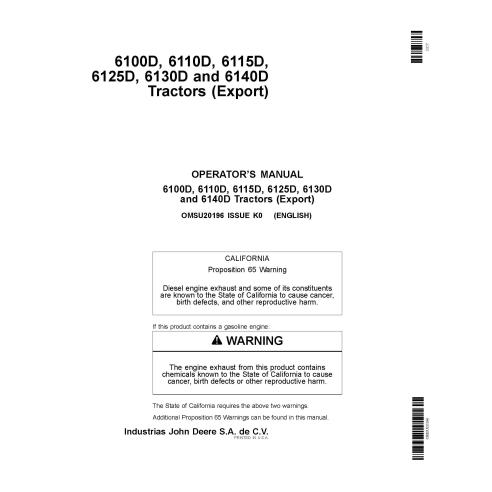 JD-OMSU20196-EXP John Deere 6100D, 6110D, 6115D, 6125D, 6130D, 6140D tractor operator's manual (OMSU20196)
