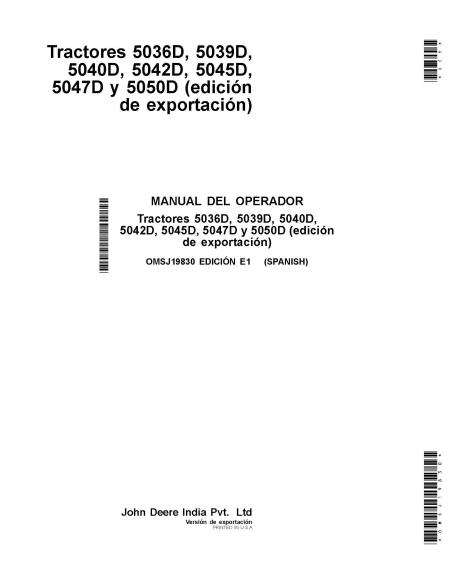 JD-OMSJ19830 Manual do operador do trator John Deere 5036D, 5039D, 5040D, 5042D, 5045D, 5047D, 5050D ES (OMSJ19830)